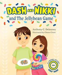 Cover image for Dash and Nikki and the Jellybean Game