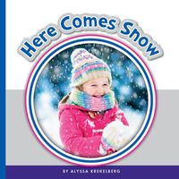 Cover image for Here Comes Snow