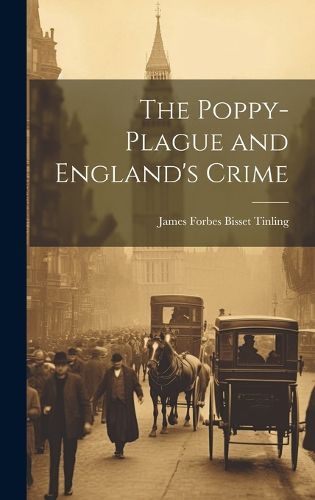 Cover image for The Poppy-plague and England's Crime