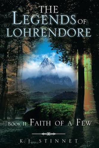 Cover image for The Legends of Lohrendore: Faith of a Few