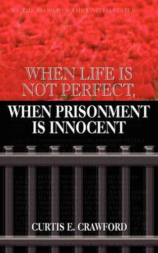 Cover image for When Life is Not Perfect, When Prisonment is Innocent