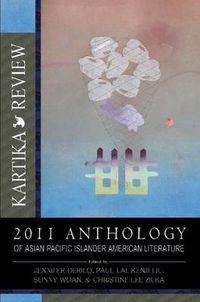 Cover image for Kartika Review: 2011 Anthology