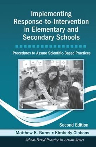 Cover image for Implementing Response-to-Intervention in Elementary and Secondary Schools: Procedures to Assure Scientific-Based Practices, Second Edition