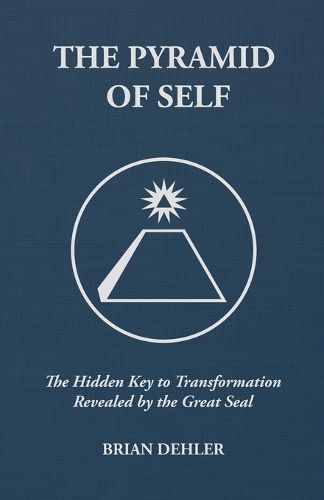 Cover image for The Pyramid of Self