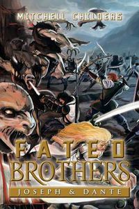 Cover image for Fated Brothers: Joseph & Dante