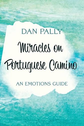 Cover image for Miracles on Portuguese Camino