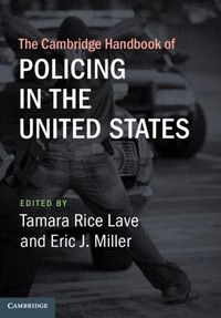 Cover image for The Cambridge Handbook of Policing in the United States