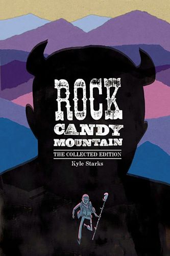 Cover image for Rock Candy Mountain Complete
