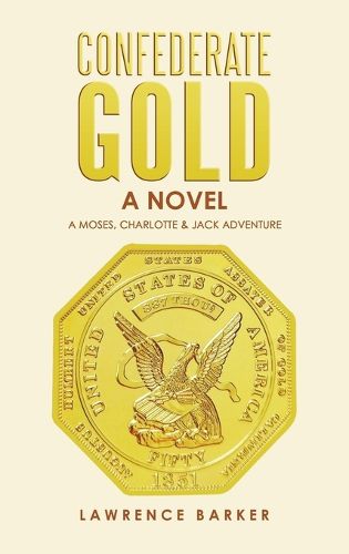 Cover image for Confederate Gold