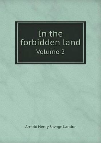 In the forbidden land Volume 2