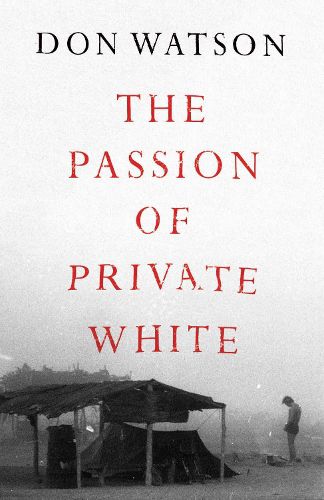 Cover image for The Passion of Private White