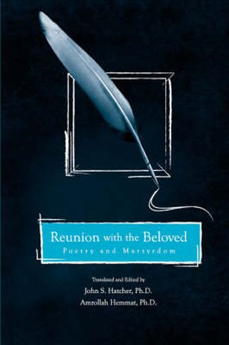 Cover image for Reunion with the Beloved: Poetry and Martyrdom