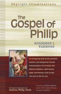 Cover image for The Gospel of Philip: Annotated & Explained