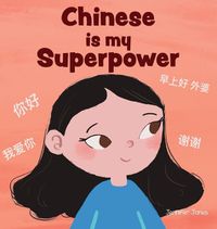 Cover image for Chinese is My Superpower