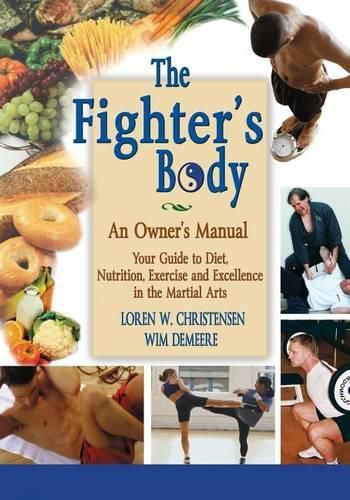 Cover image for The Fighter's Body: An Owner's Manual