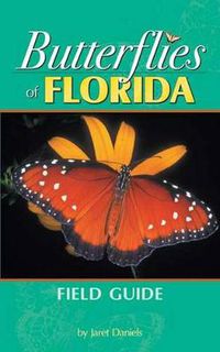 Cover image for Butterflies of Florida Field Guide