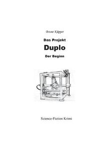 Cover image for Das Projekt Duplo: Der Beginn