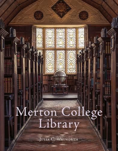 Cover image for Merton College Library: An Illustrated History