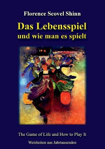 Cover image for Das Lebensspiel Und Wie Man Es Spielt