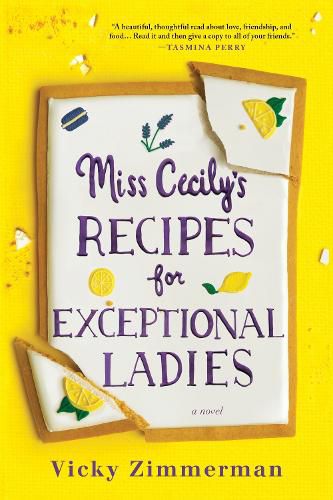 Cover image for Miss Cecily's Recipes for Exceptional Ladies: A Novel