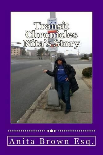 Transit Chronicles Nita's Story