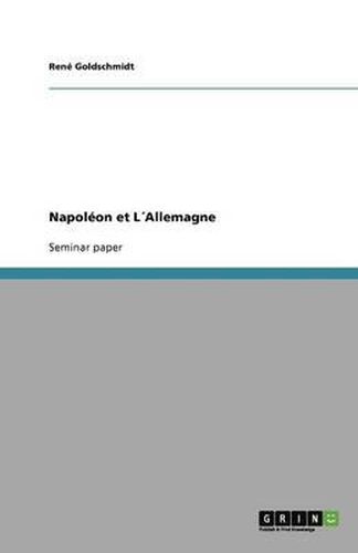 Cover image for Napoleon et LAllemagne