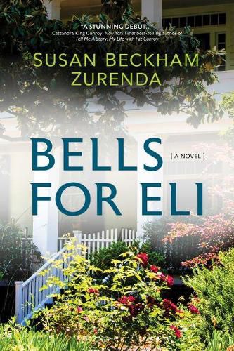 Cover image for Bells for Eli: A Novel