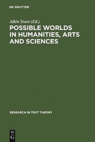 Cover image for Possible Worlds in Humanities, Arts and Sciences: Proceedings of Nobel Symposium 65