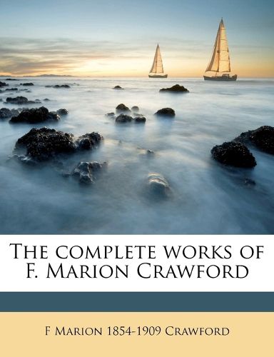 Cover image for The Complete Works of F. Marion Crawford
