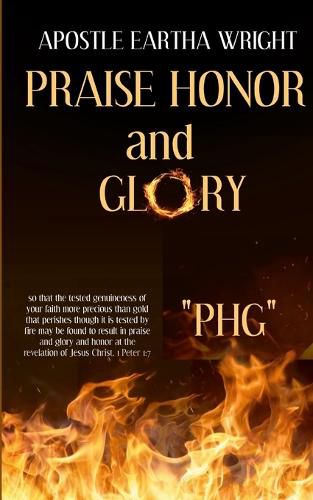 Cover image for Praise Honor and Glory