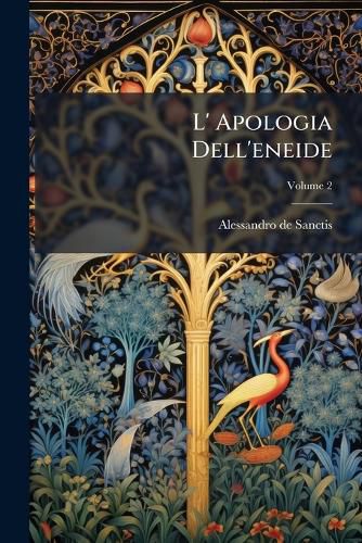 Cover image for L' Apologia Dell'eneide, Volume 2...