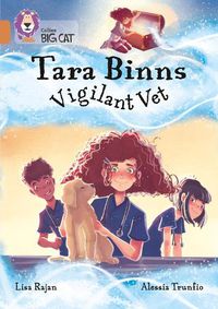 Cover image for Tara Binns: Vigilant Vet: Band 12/Copper