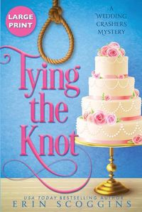 Cover image for Tying the Knot