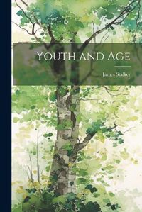 Cover image for Youth and Age