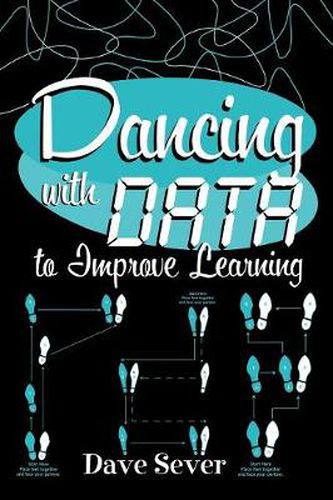 Cover image for Dancing With Data to Improve Learning