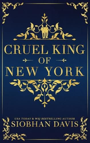 The Cruel King of New York