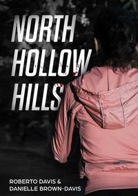 Cover image for NORTH HOLLOW HILLS