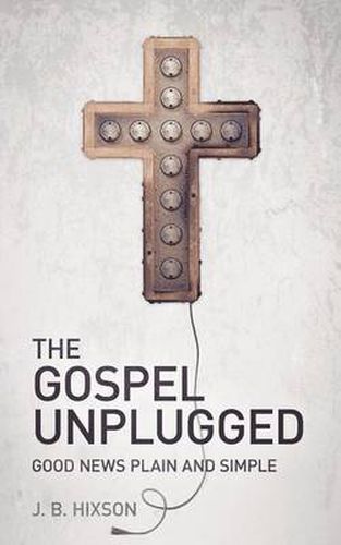 Cover image for The Gospel Unplugged