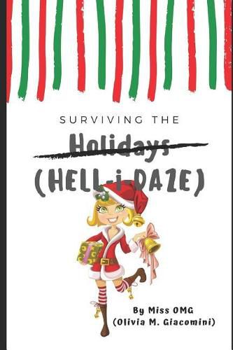 Cover image for Surviving the Holidays: HELL-i-DAZE