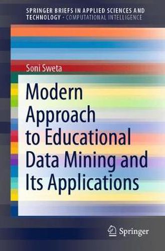 Cover image for Modern Approach to Educational Data Mining and Its Applications