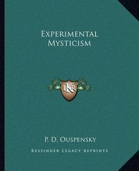 Cover image for Experimental Mysticism