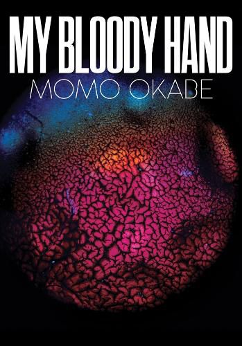 Cover image for Momo Okabe: My Bloody Hand