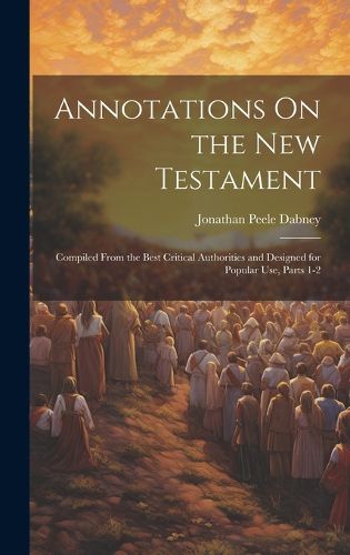 Cover image for Annotations On the New Testament