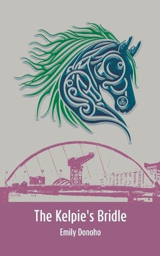 Cover image for The Kelpie's Bridle