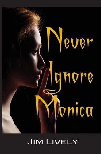 Cover image for Never Ignore Monica!