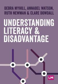 Cover image for Understanding Literacy and Disadvantage