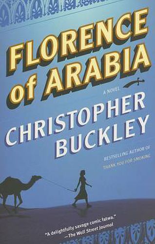 Cover image for Florence of Arabia: A Novel