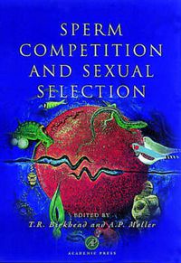 Cover image for Sperm Competition and Sexual Selection