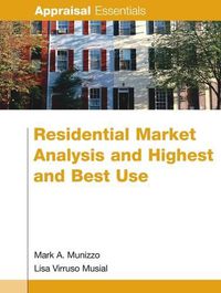 Cover image for Residential Market Analysis and Highest and Best Use