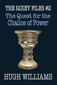 Cover image for The Quest for the Chalice of Power